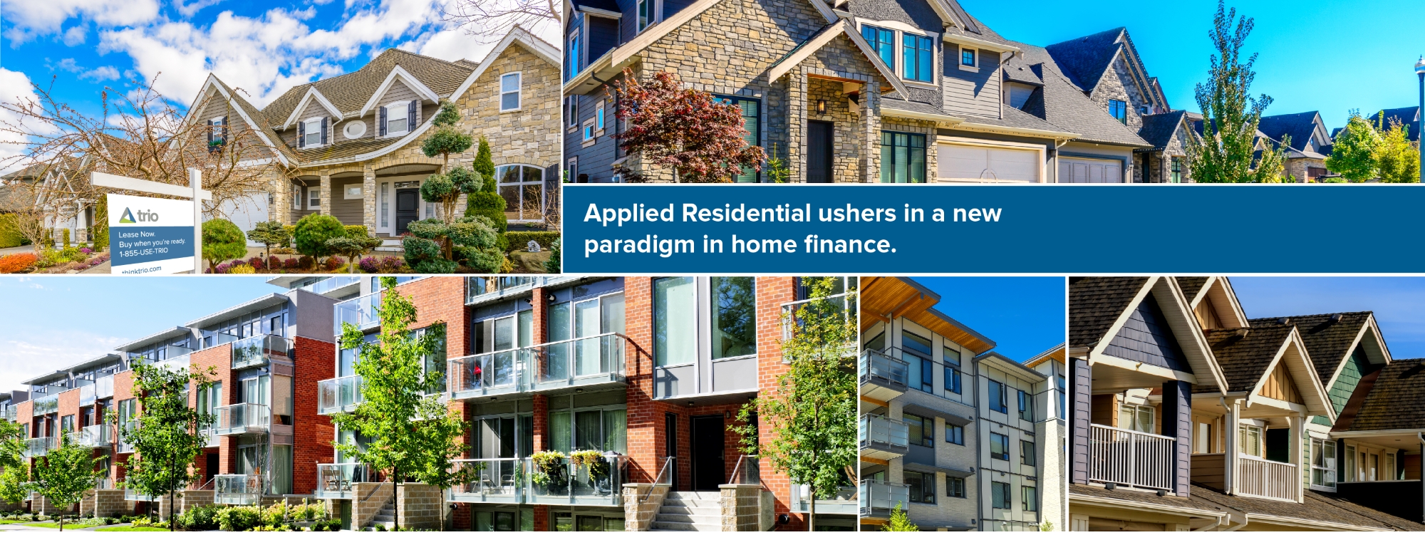 Applied Residential ushers in a new paradigm in home finance